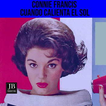 Connie Francis - Cuando Calienta el Sol