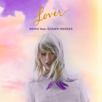 Taylor Swift - Lover (Remix)