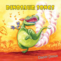 Daddy Donut - Dinosaur Songs