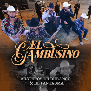 Los Austeros De Durango - El Gambusino (En Vivo)