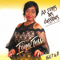 Faya Tess - Au temps des classiques, Vols. 7 & 8