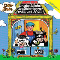 Volker Rosin - Unglaubliche Geschichten von Milli und Molli