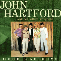 John Hartford - Good Old Boys
