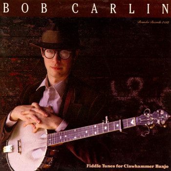 Bob Carlin - Fiddle Tunes For Clawhammer Banjo