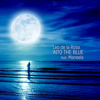 Leo de la Rosa - Into the Blue