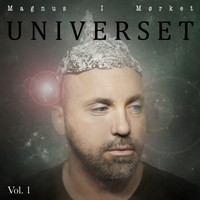Magnus I Mørket - Universet, Vol. 1 (Explicit)