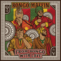 Bongo Maffin - From Bongo With Love