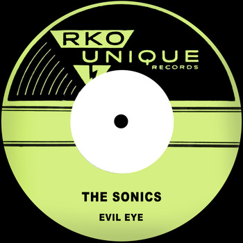 The Sonics - Evil Eye