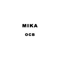 MIKA - OCB