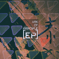 Ark Of Principle - Ark of Principle - EP
