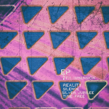 7th Dimension - Reality EP
