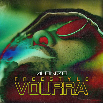 Alonzo - Freestyle Vourra (Explicit)