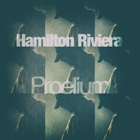 Hamilton Riviera - Proelium