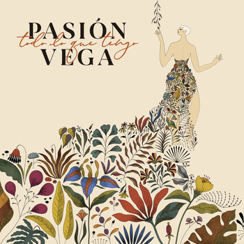 Pasión Vega - Todo Lo Que Tengo