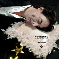 Yuri Honing Acoustic Quartet - Goodbye