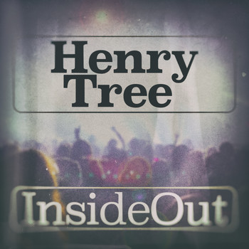 Henry Tree - Inside out - EP