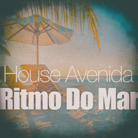 House Avenida - Ritmo Do Mar