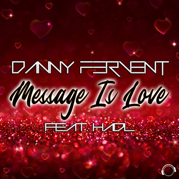 Danny Fervent - Message Is Love