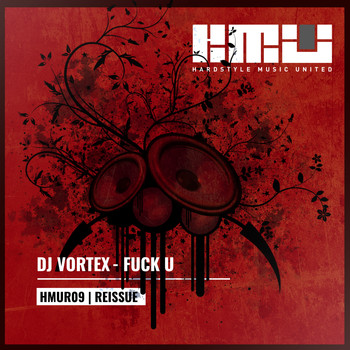 DJ Vortex - Fuck U (Explicit)
