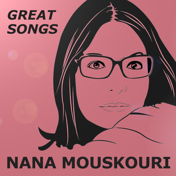 Nana Mouskouri - Great Songs