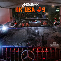 Mous-K - OK USA #9 (Explicit)