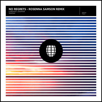 Lorenzo Josimar - No Regrets (Rosanna Samson Remix)
