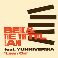 Berk & The Virtual Band - Lean On