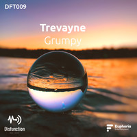 Trevayne - Grumpy