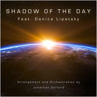 Jonathan Galland - Shadow of the Day (feat. Danica Lipetsky)