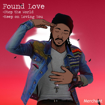 Merchant - Found Love