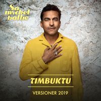 Timbuktu - Versioner 2019