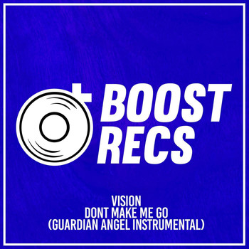 Vision - Dont Make Me Go (Guardian Angel Instrumental)