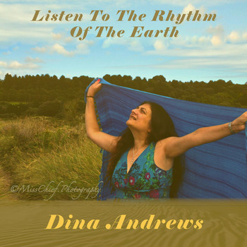 Dina Andrews - Listen to the Rhythm of the Earth