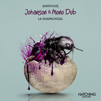 Johanson and Mono Dub - La Guapachoza