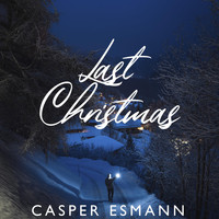 Casper Esmann - Last Christmas