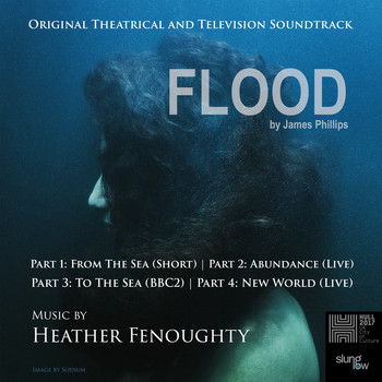 Heather Fenoughty - Flood (Original Theatrical and Television Soundtrack)