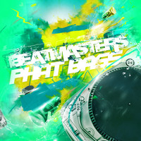 Beatmasters - Phat Bass (Club Mix)