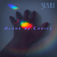 Suari - Alone by Choice