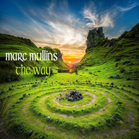 Marc Mullins - The Way