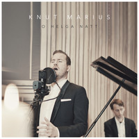 Knut Marius - O Helga Natt