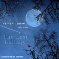 Steven Larson - The Last Lullaby