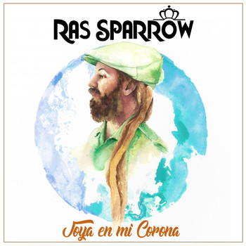 Ras Sparrow - Joya en Mi Corona