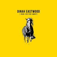 Dinah Eastwood - I Ran (So Far Away)