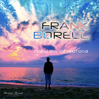 Frank Borell - Dreams of Aurora