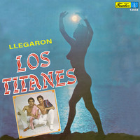 Los Titanes - Llegaron Los Titanes