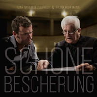 Martin Gasselsberger & Frank Hoffmann - Schöne Bescherung