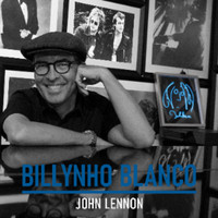 Billynho Blanco - John Lennon