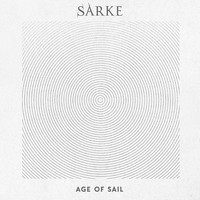 Sarke - Age of Sail (Explicit)