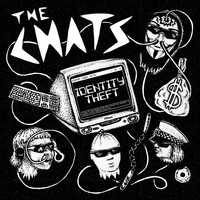 The Chats - Identity Theft