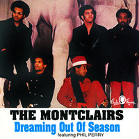 The Montclairs - Dreaming out of Season / I Just Can't Get Away